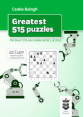 Greatest 515 Puzzles-by GM Csaba Balogh