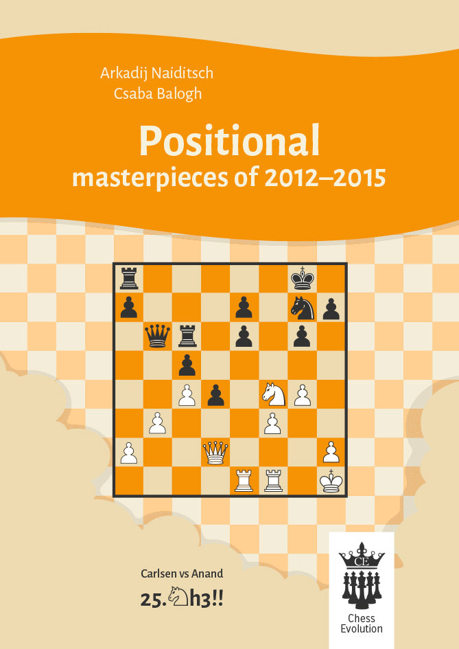 Positional Masterpieces ( explained by TOP GMs)