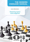 Endgame Manual : Mastering Practical Rook Endgames