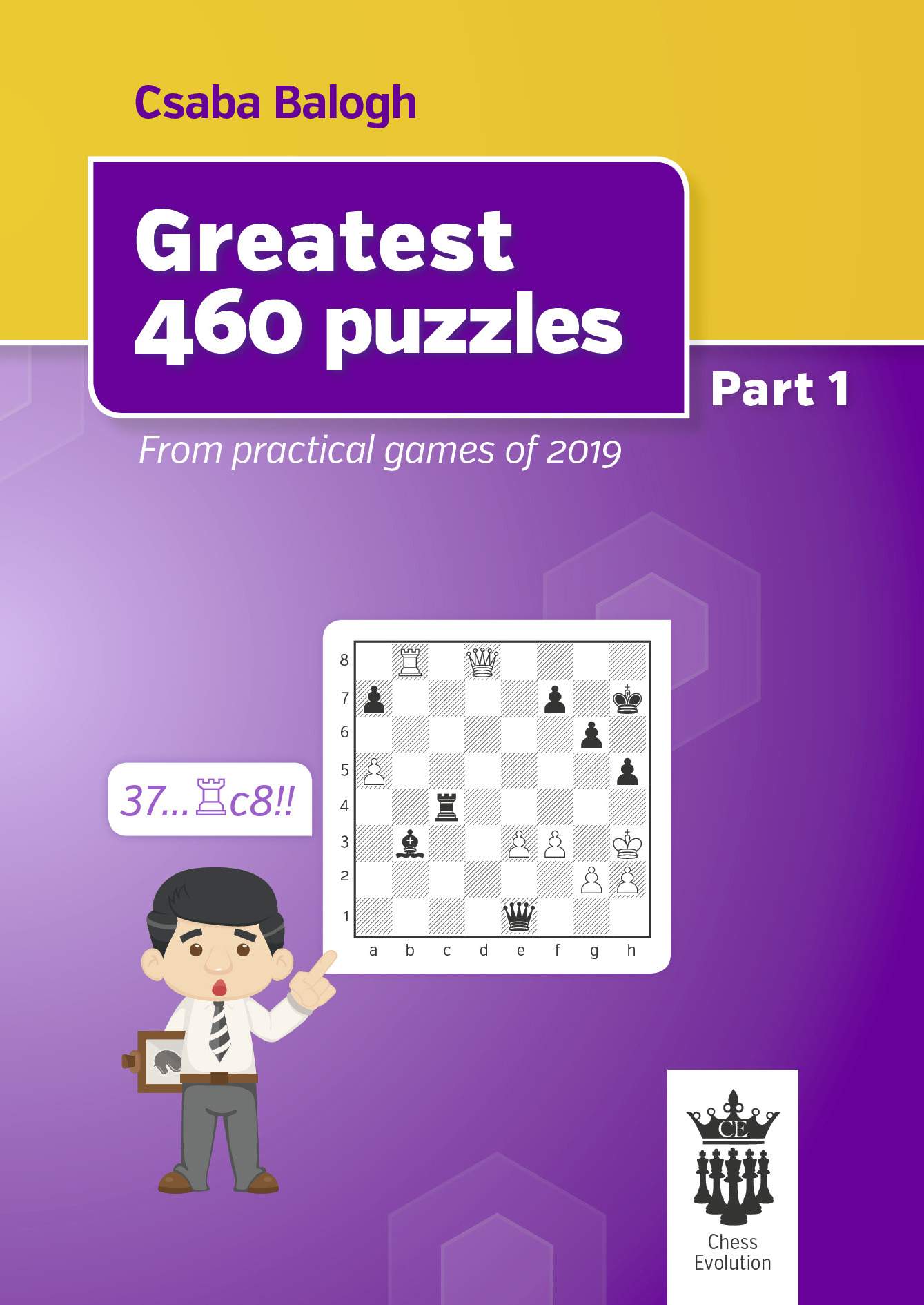 Greatest 460 puzzles-by GM Csaba Balogh