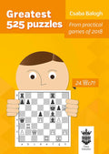 Greatest 525 Puzzles by GM Csaba Balogh