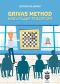 Grivas Method-Middle Game Strategies