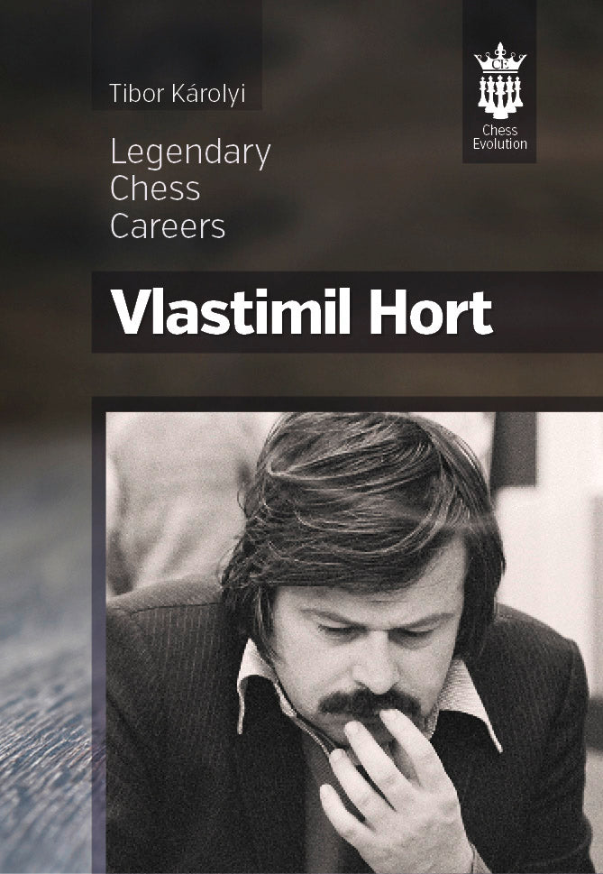 Legendary Chess Careers-Vlastimir Hort