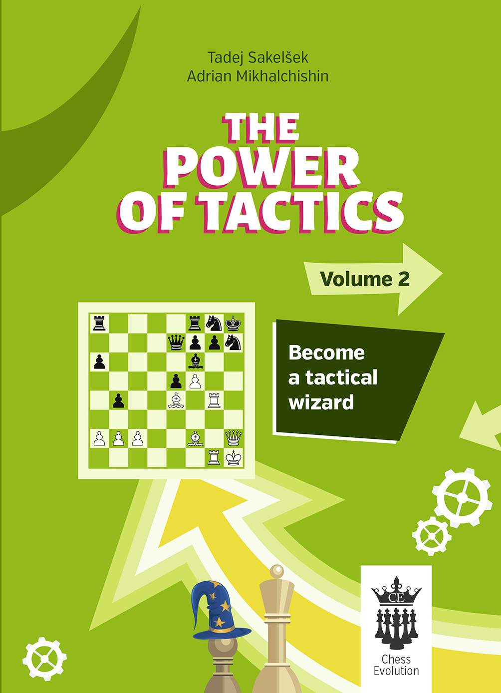 The Power of Tactics Volume 2 - “Become a Tactical Wizard”